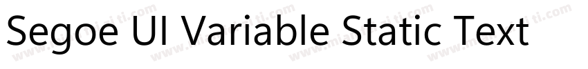 Segoe UI Variable Static Text Bold字体转换